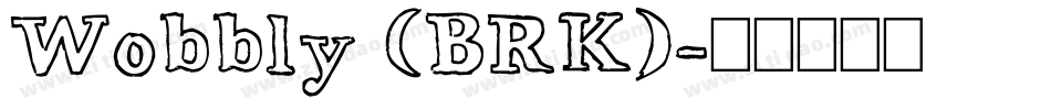 Wobbly (BRK)字体转换